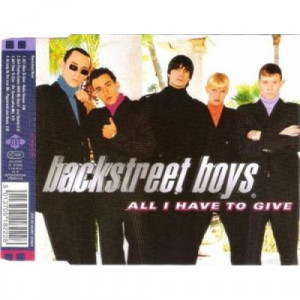 Backstreet Boys - All I Have To Give CDS - CD - Single