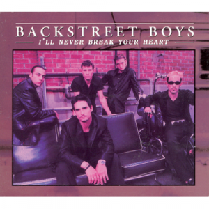 Backstreet Boys - I'll Never Break Your Heart CDS - CD - Single