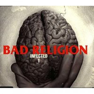 Bad Religion - Infected Part 1 German CDS - CD - Single
