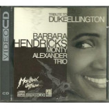 Barbara Hendricks monty Alexander Trio - Tribute to Dukeellington VIDEOCD