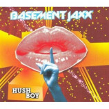 Basement Jaxx - Hush Boy PROMO CDS