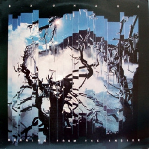 Bauhaus - Burning From The Inside LP - Vinyl - LP