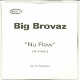 big brovaz - nu flow ACETATE CD