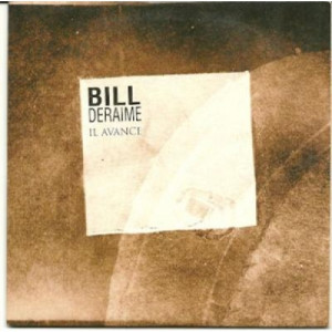 bill deraime - il avance PROMO CDS - CD - Album