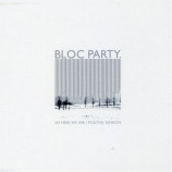 Bloc Party - So Here We Are Positive Tension CDS