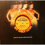 Bob Sinclair - My Only Love CDS