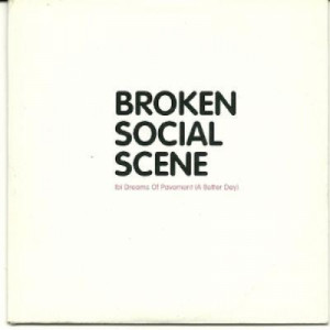 Broken Social Scene - Ibi Dreams Of Pavement (A Better Day) PROMO CDS - CD - Album
