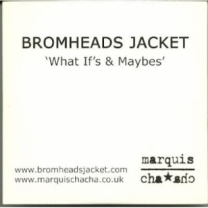 Bromheads Jacket - what if's & maybes PROMO CDS - CD - Album
