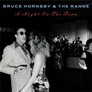 Bruce Hornsby and The Range - A Night On The Town CD - CD - Album