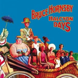 Bruce Hornsby - Halcyon Days CD - CD - Album