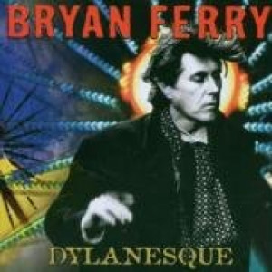 Bryan Ferry - Dylanesque Bob Dylan CD - CD - Album