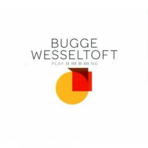 Bugge Wesseltoft - Playing CD - CD - Album