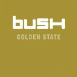 Bush - Golden State CD