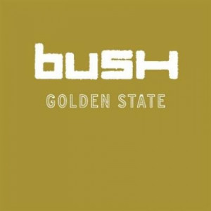 Bush - Golden State CD - CD - Album