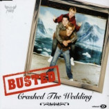 Busted - Crashed the Wedding [CD 1] CDS