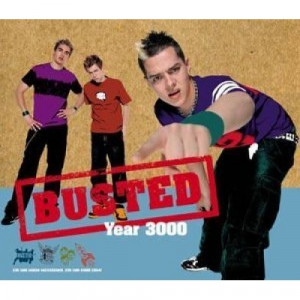 Busted - Year 3000 [CD 1] CDS - CD - Single