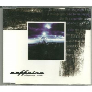CAFFEINE - SLIPPERY RIDE PROMO CDS - CD - Album