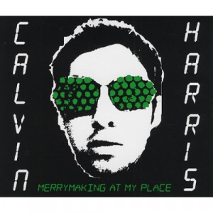 Calvin Harris - Merrymaking at my place PROMO CDS - CD - Album