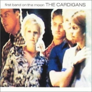Cardigans - First Band on the Moon CD - CD - Album