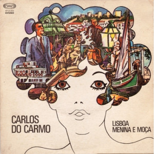 Carlos Do Carmo - Lisboa Menina E Moca 7