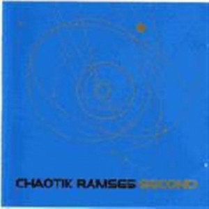 Chaotik Ramses - Second CD - CD - Album