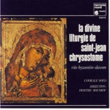 Chorale Sofia - La Divine Liturgie De Saint-Jean Chrysostome CD
