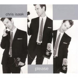 Chris Isaak - Please CDS - CD - Single