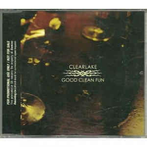 CLEARLAKE - GOOD CLEAN FUN PROMO CDS - CD - Album
