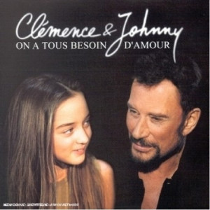 Clemence & Johnny - On a tous besoin d΄amour CDS - CD - Single
