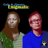 Cola & Jimmu - Enigmatic CD