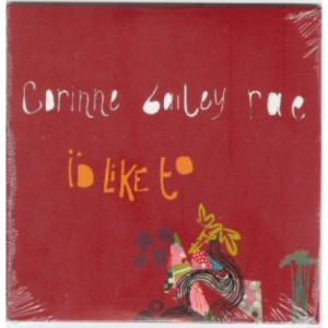 Corinne Bailey Rae - I΄d like to 3 TRACKS Euro PROMO CDS - CD - Album