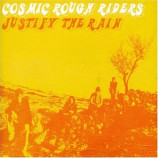 Cosmic Rough Riders - Justify the Rain [CD 2] CDS