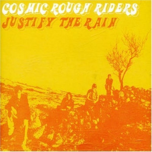 Cosmic Rough Riders - Justify the Rain [CD 2] CDS - CD - Single