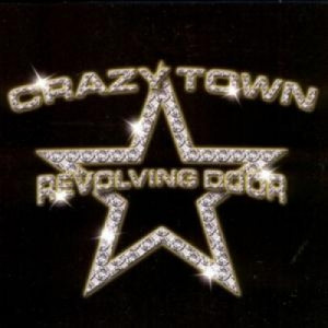 Crazy Town - Revolving Door PROMO CDS - CD - Album