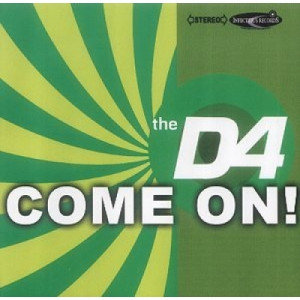 D4 - Come on [CD 1] CDS - CD - Single