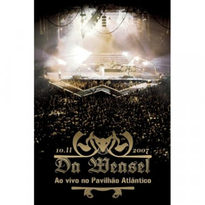 Da Weasel - Ao Vivo no Pavilhao atlantico DVD - CD - Digi CD + DVD