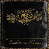 Da Weasel - Dialectos da ternura PROMO CDS