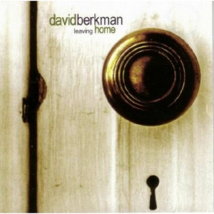 David Berkman - Leaving Home CD - CD - Album
