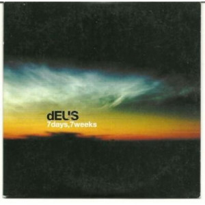 dEUS - 7 Days  7 Weeks PROMO CDS - CD - Album
