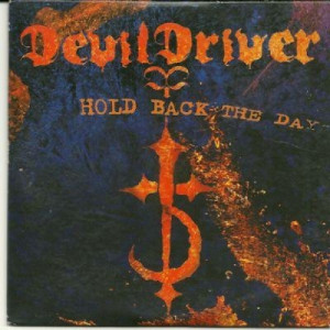 DevilDriver - hold back the day PROMO CDS - CD - Album