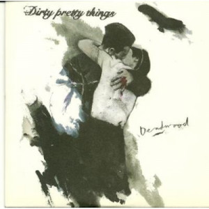 dirty pretty things - Deadwood  PROMO CDS - CD - Album