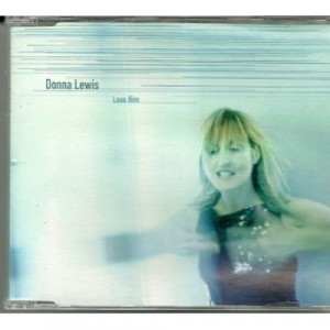 Donna Lewis - Love Him CDS - CD - Single