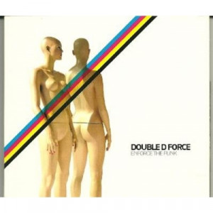 Double D Force - Enforce The Funk PROMO CDS - CD - Album