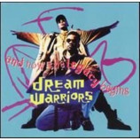 Dream Warriors - And Now The Legacy Begins CD
