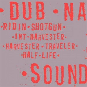 Dub Narcotic Sound System - Ridin Shotgun CD-SINGLE - CD - Single