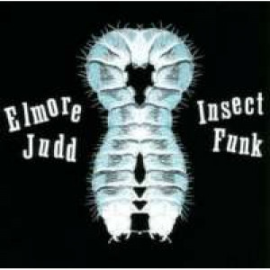 Elmore Judd - Insect Funk PROMO CD - CD - Album