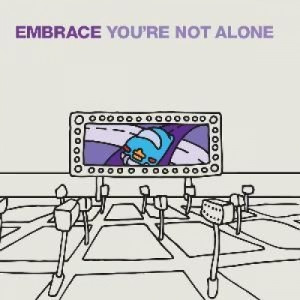 Embrace - You're Not Alone PROMO CDS - CD - Album