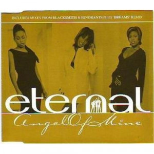 Eternal - Angel Of Mine CDS - CD - Single