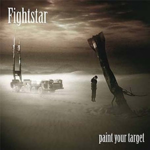 Fightstar - Paint Your Target CDS - CD - Single