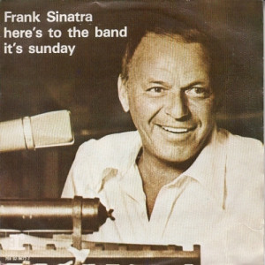 Frank Sinatra - Here's To The Band 7